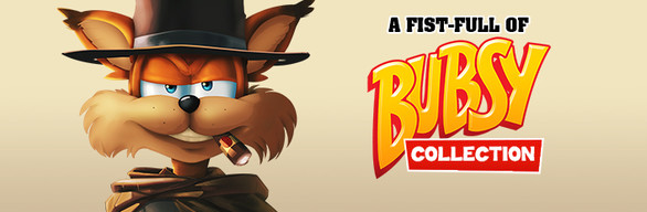 A Fist-Full of Bubsy Collection