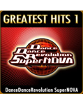 DanceDanceRevolution SuperNOVA Greatest Hits 1